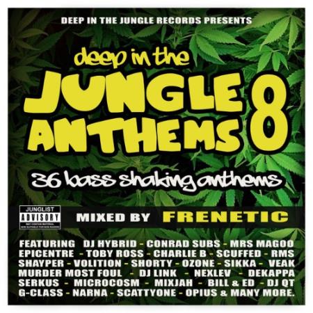 Сборник Deep In The Jungle Anthems 8 (Mixed By Frenetic) (2022)