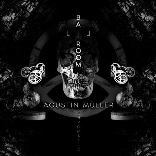 VA - Agustin Müller - Chromatic (2022) (MP3)