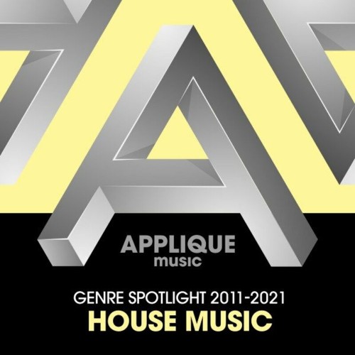 Genre Spotlight 2011-2021: House Music (2022)