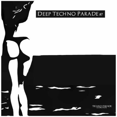 VA - Deep Techno Parade #7 (2022) (MP3)