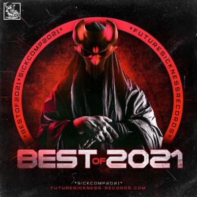 VA - Future Sickness Best of 2021 (2022) (MP3)