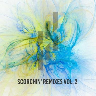 VA - Scorchin' Remixes Vol. 2 (2022) (MP3)