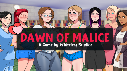 Dawn of Malice v0.11 by Whiteleaf Studio