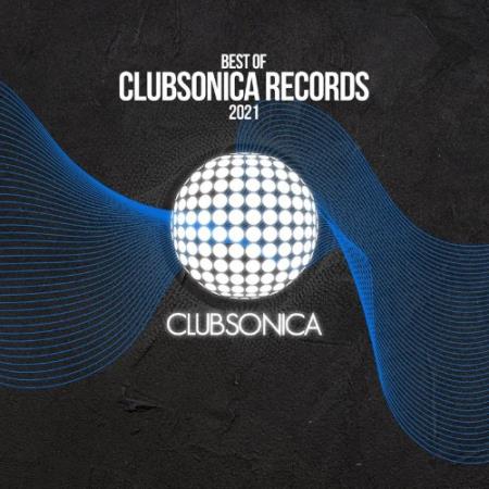 Сборник Best of Clubsonica Records 2021 (2022)