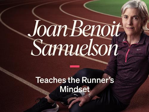 MasterClass - Teaches the Runner's Mindset with Joan Benoit Samuelson