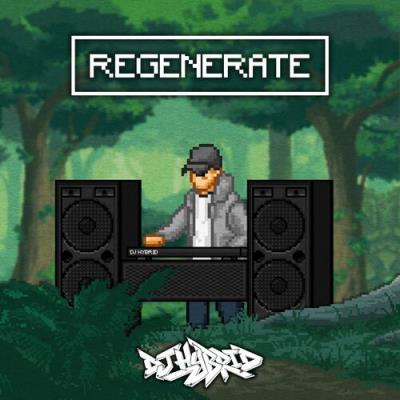 VA - DJ Hybrid - Regenerate (2022) (MP3)