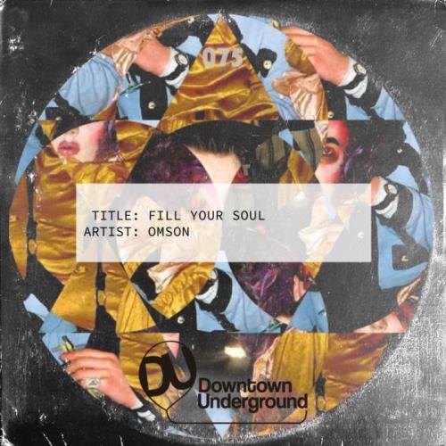 VA - Omson - Fill Your Soul (2022) (MP3)