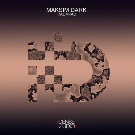 Сборник Maksim Dark - Raumpad (2022)