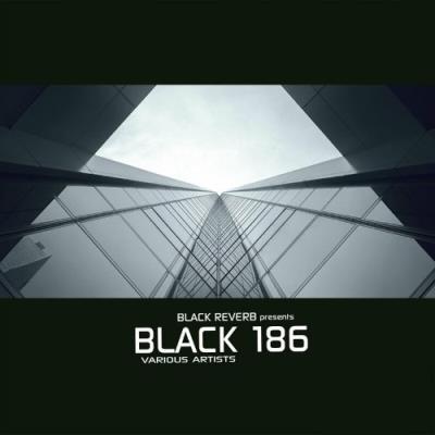 VA - Black Reverb - Black 186 (2022) (MP3)