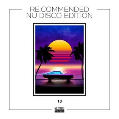 VA - Re:Commended - Nu Disco Edition, Vol. 13 (2022) (MP3)