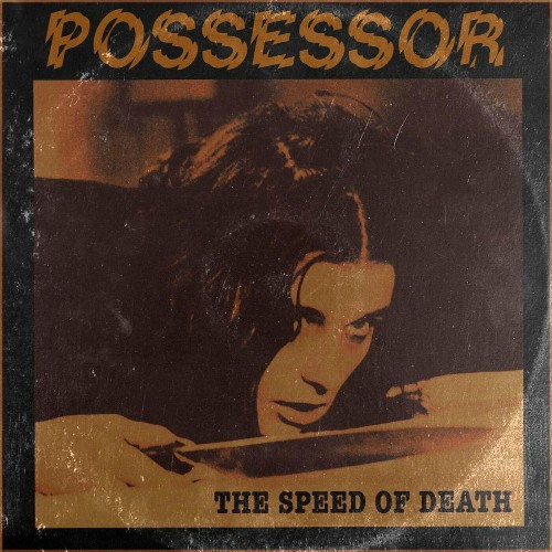 VA - Possessor - The Speed of Death (2022) (MP3)