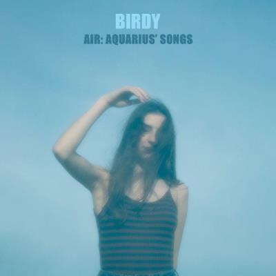 VA - Birdy - Air: Aquarius' Songs (2022) (MP3)