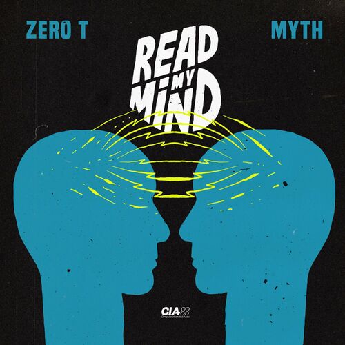 VA - Zero T & Myth - Read My Mind / The Artikal (2022) (MP3)