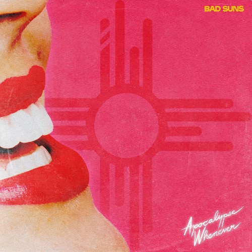 VA - Bad Suns - Apocalypse Whenever (2022) (MP3)