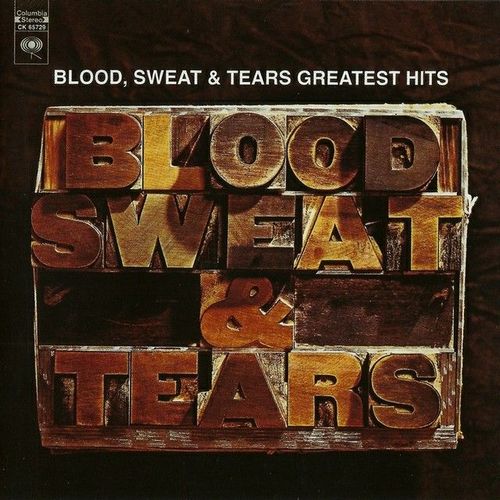 Blood, Sweat & Tears - Greatest Hits (1972, Lossless)