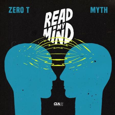 Сборник Zero T & Myth - Read My Mind / The Artikal (2022)