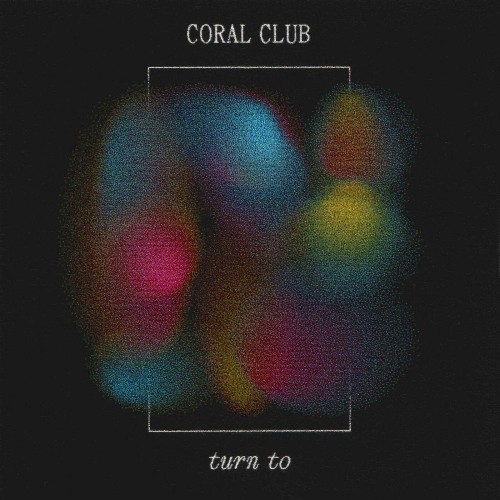 VA - Coral Club - Turn To (2022) (MP3)