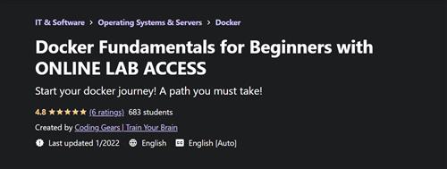 Udemy - Docker Fundamentals for Beginners with ONLINE LAB ACCESS