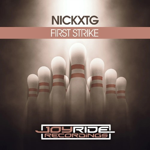 NickXTG - First Strike (2022)