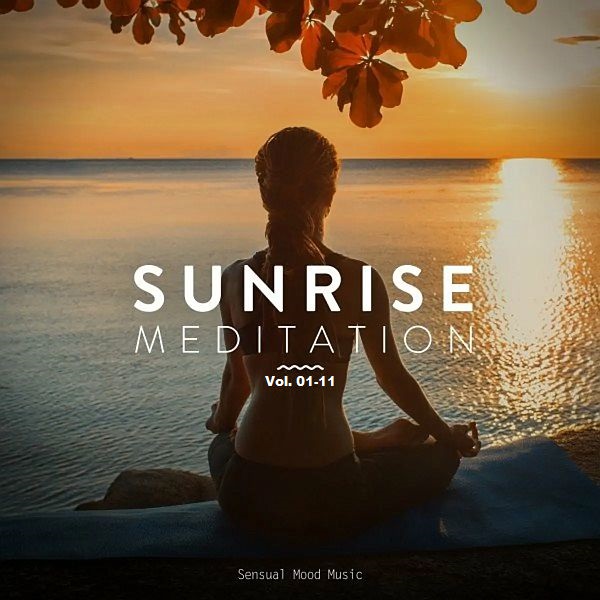 Sunrise Meditation Vol. 01-11 (2020-2022) AAC