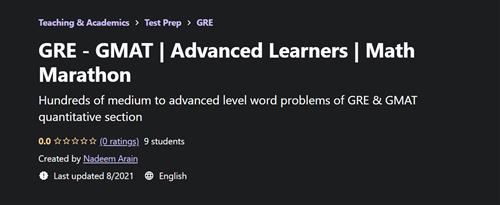 GRE – GMAT Advanced Learners Math Marathon