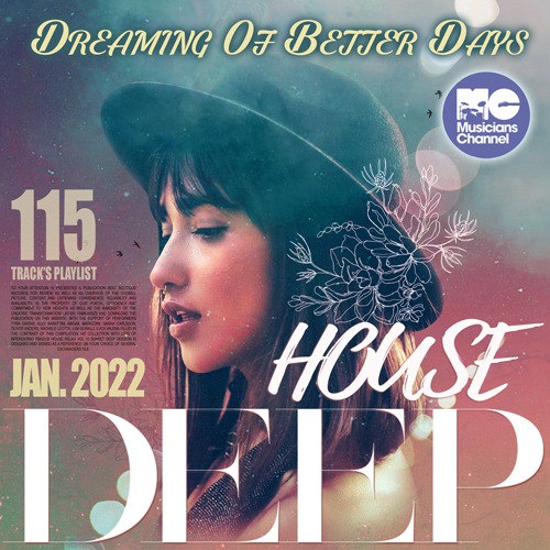 Dreaming Of Better Day: Deep House Playset (2022) Mp3