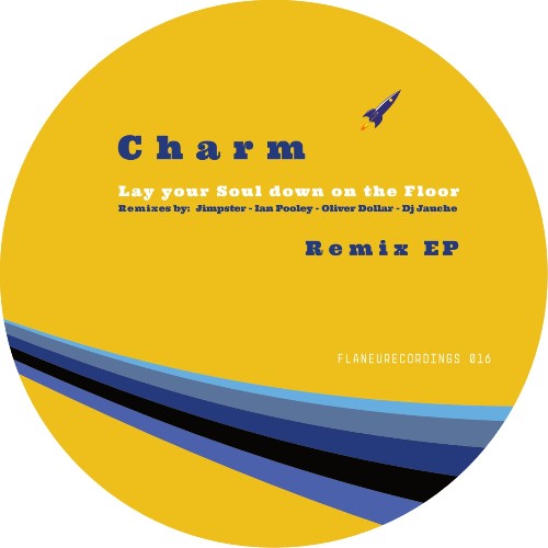 VA - Charm - Lay Your Soul Down On The Floor Remix EP (2022) (MP3)