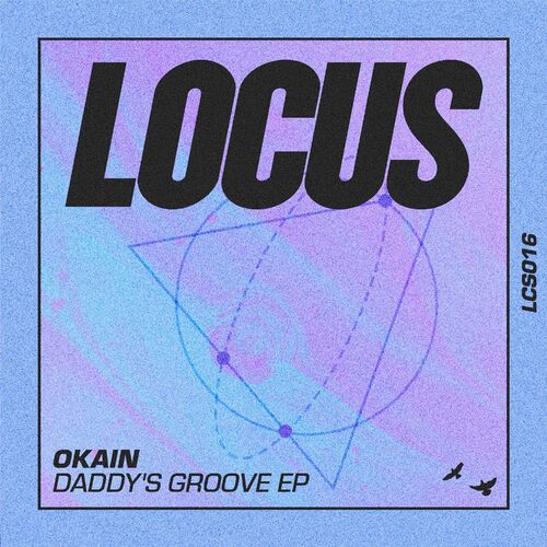 VA - Okain - Daddy's Groove EP (2022) (MP3)