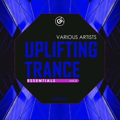 VA - Uplifting Trance Essentials, Vol. 6 (2022) (MP3)