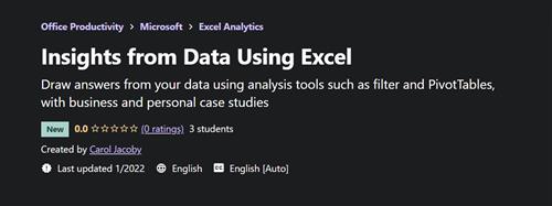Carol Jacoby - Insights from Data Using Excel