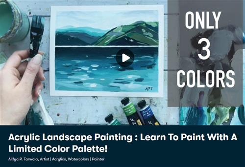 Acrylic Landscape Painting - Learn To Paint With A Limited Color Palette!
