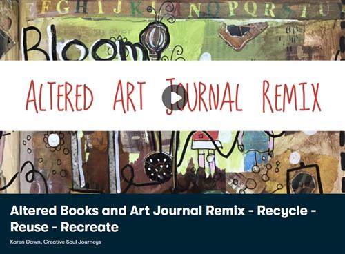 Altered Books and Art Journal Remix Recycle - Reuse - Recreate