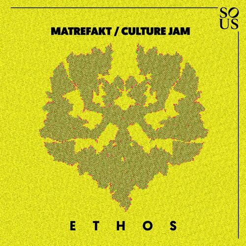 VA - Matrefakt & Culture Jam - Ethos (2022) (MP3)
