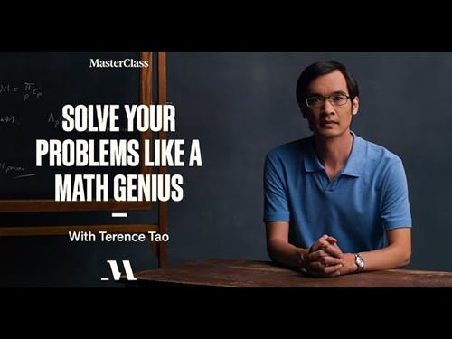 MasterClass - Teaches Mathematical Thinking with Terence Tao