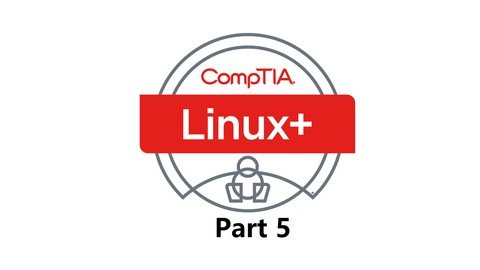 Udemy - CompTIA Linux+ Part-5 (Automation and Scripting)