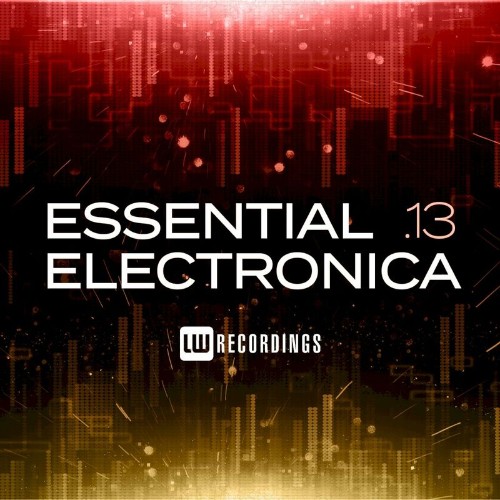 VA - Essential Electronica, Vol. 13 (2022) (MP3)