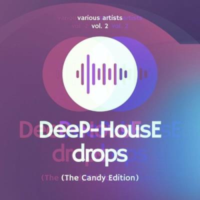 VA - Deep-House Drops (The Candy Edition), Vol. 2 (2022) (MP3)