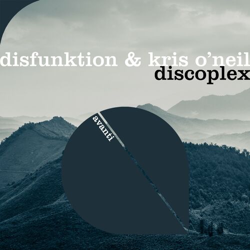 Disfunktion & Kris O'Neil - Discoplex (2022)