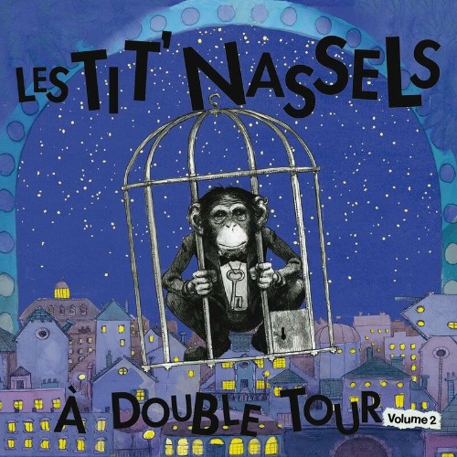 Les Tit' Nassels - À Double Tour, Vol 2 (2022)