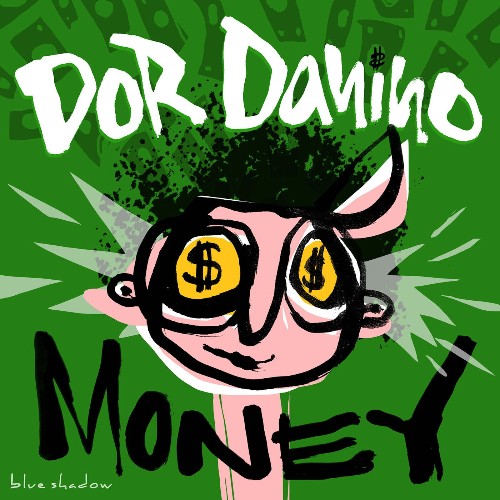 VA - Dor Danino - Money (2022) (MP3)