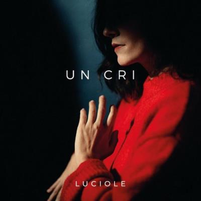 VA - Luciole - Un Cri (2022) (MP3)