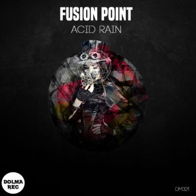 VA - Fusion Point - Acidic Rain (2022) (MP3)