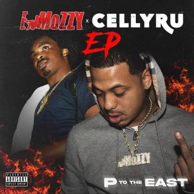 VA - E Mozzy & Celly Ru - P To The East (2022) (MP3)