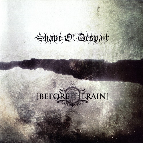 Shape of Despair & Before the Rain - (Split, vinyl rip, 2011) Lossless