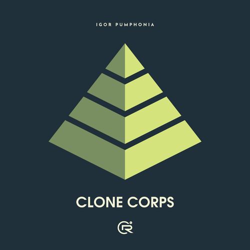 VA - Igor Pumphonia - Clone Corps (2022) (MP3)
