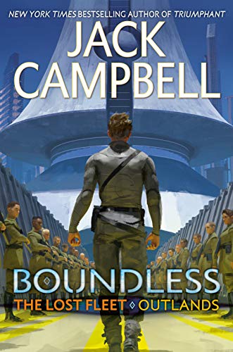 Jack Campbell - Boundless The Lost Fleet Outlands, Book 1