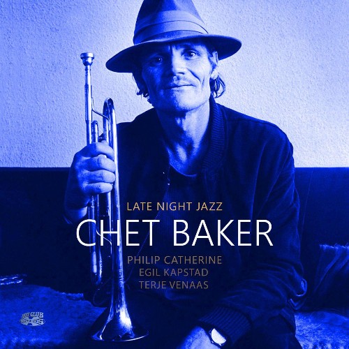 Chet Baker, Philip Catherine - Late Night Jazz (Deluxe Edition) (2022)