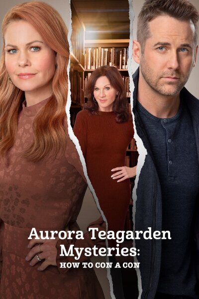Расследования Авроры Тигарден: Как надуть мошенника / Aurora Teagarden Mysteries: How to Con A Con (2021)