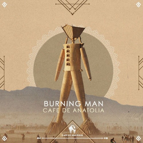 VA - Cafe De Anatolia - Burning Man (2022) (MP3)
