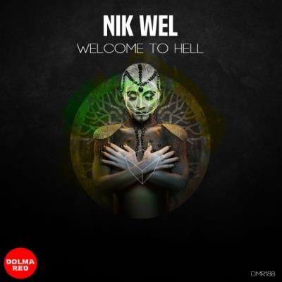 VA - Nik Wel - Welcome to Hell (2022) (MP3)